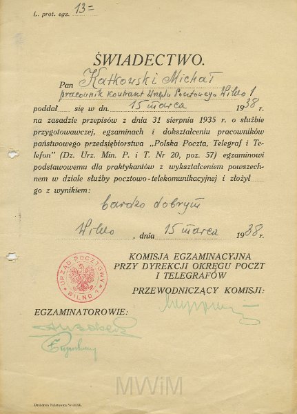 KKE 5591.jpg - Dok. Świadectwo z egzaminu dotyczącego samodoskonalenia zawodowego wystawione przez Urząd Pocztowy w Wilnie dla Michała Katkowskiego, Wilno, 15 III 1938 r.